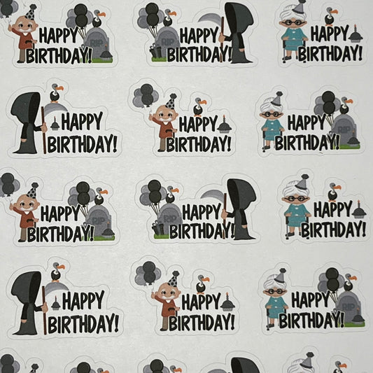 Death to Birthday Quotes sticker Sheet