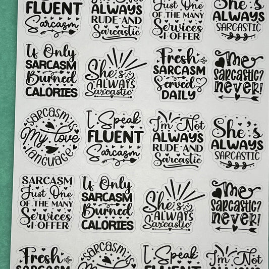 Sarcasm 1 Quotes sticker Sheet