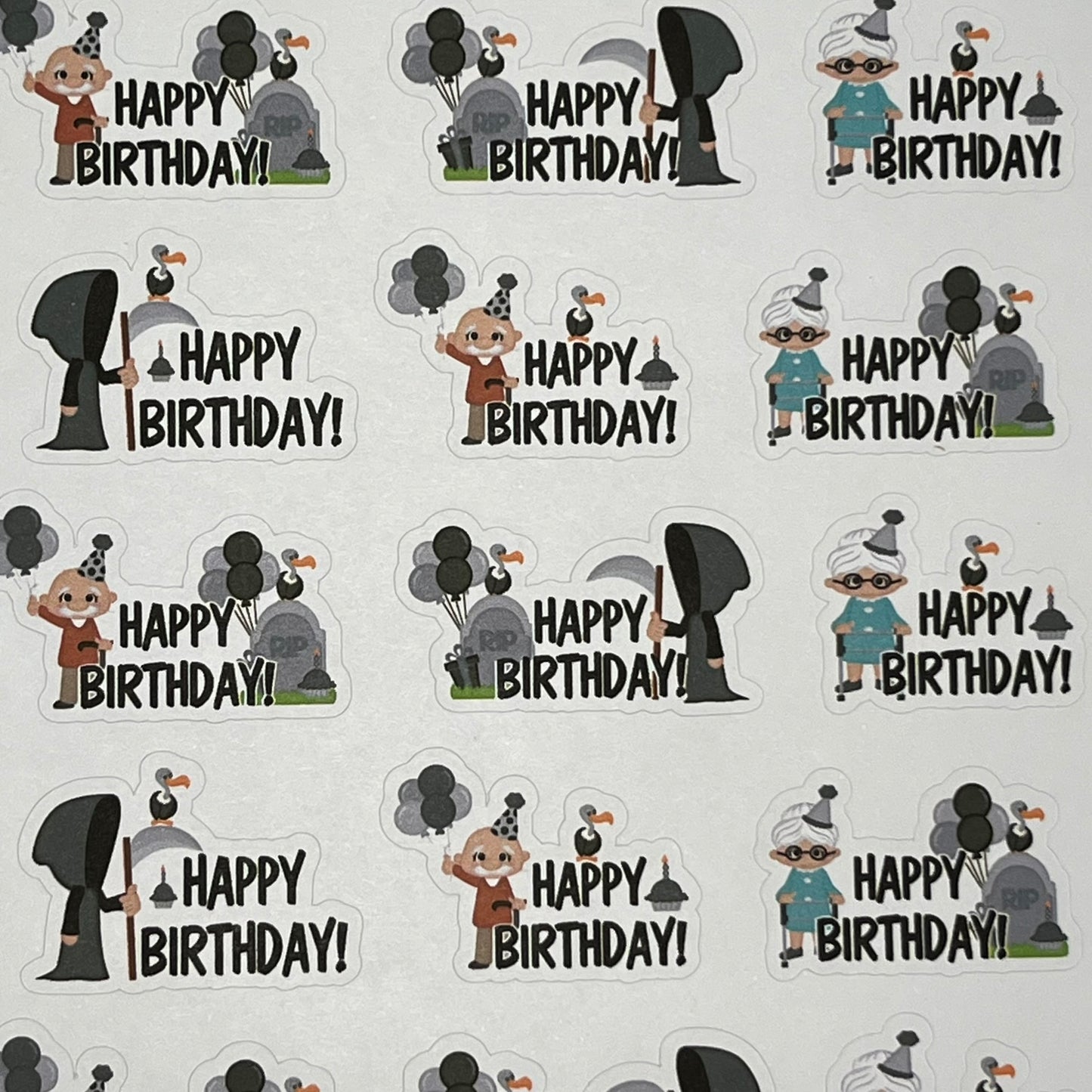Death to Birthday Quotes sticker Sheet